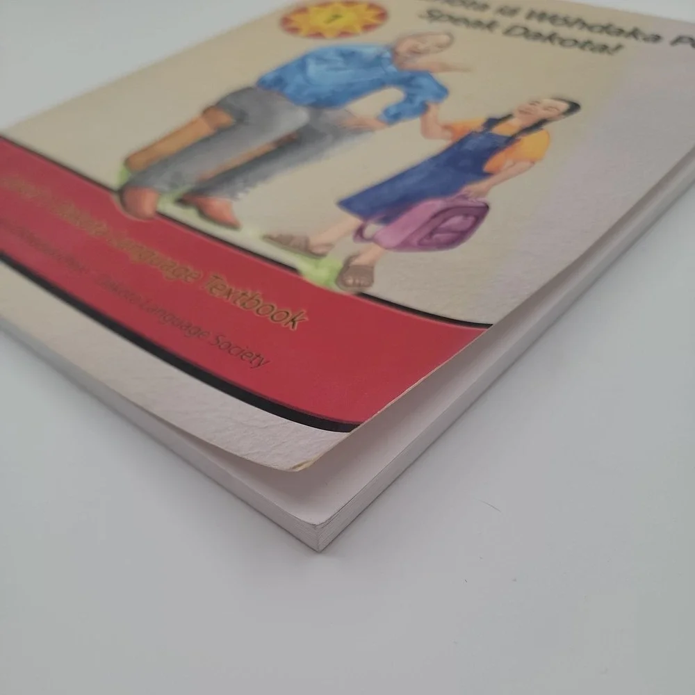 Dakota‎ Iapi Okhodakichiye Speak Dakota! Level 1 Textbook Paperback 1st Ed
